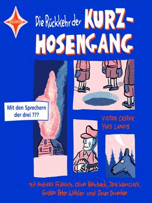 cover image of Die Rückkehr der Kurzhosengang--Die Kurzhosengang, Teil 2 (ungekürzt)